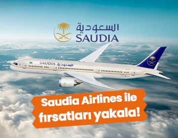 Saudia Airlines ile Fırsatları Yakala!
